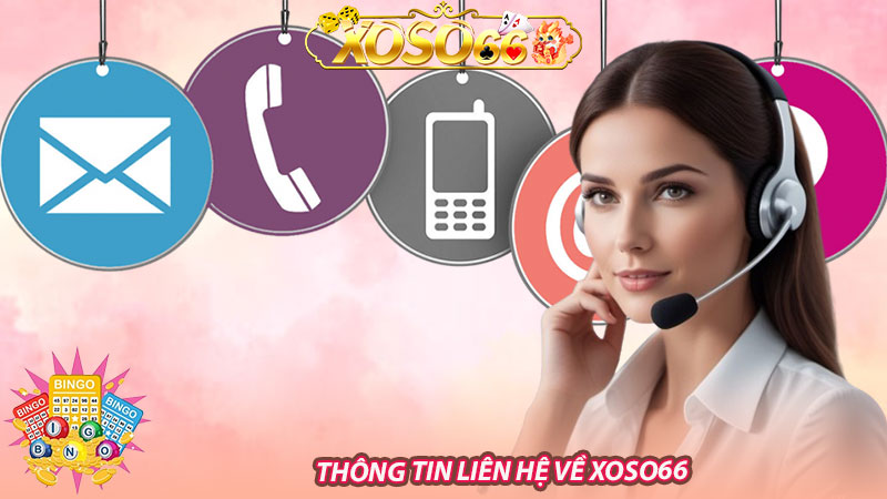 Thông tin liên hệ về Xoso66